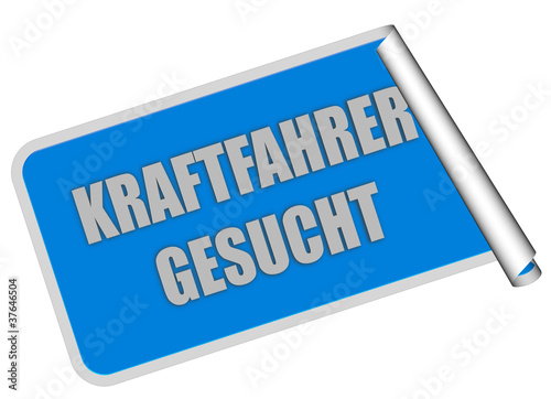 Sticker blau eckig rore KRAFTFAHRER GESUCHT photo