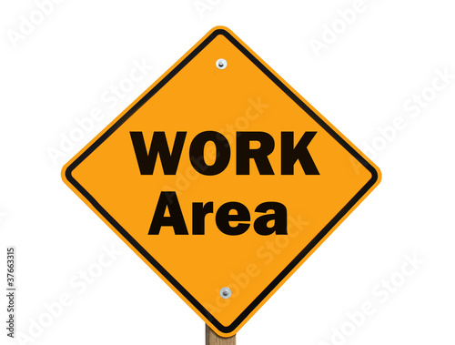 work area sign isolated