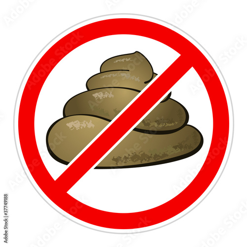 Warning sign Stop feces