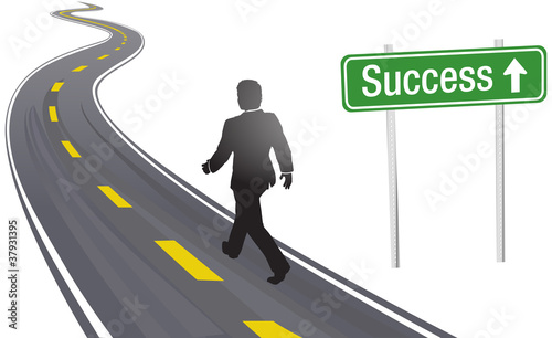 Business man walk road sign to Success