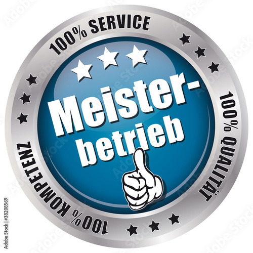 Meisterbetrieb - 100% Service, Qualität, Kompetenz