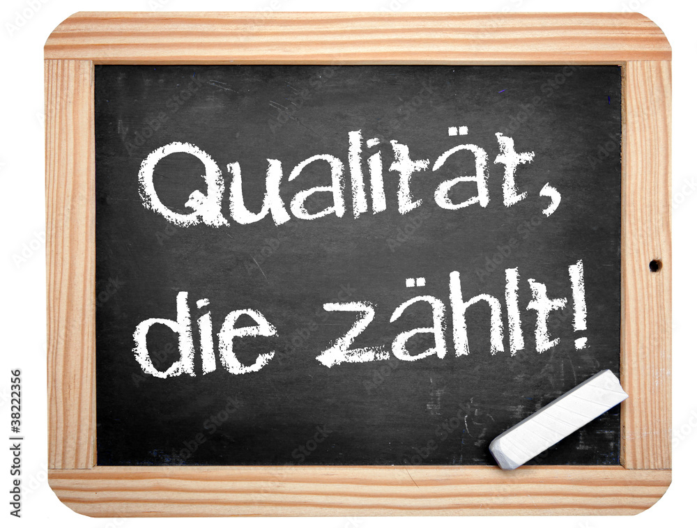 Fototapeta premium Qualität die zählt