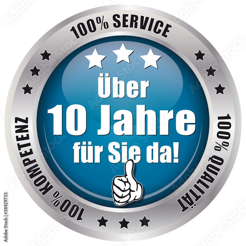 Über 10 Jahre für Sie da! - Button