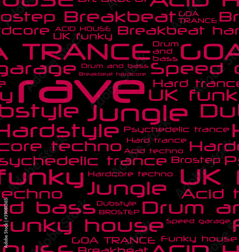 seamless background - rave music genres - word collage #39081365