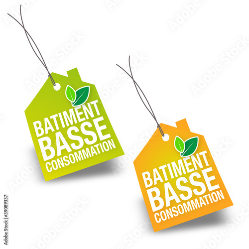 Etiquette "Bâtiment basse consommation"
