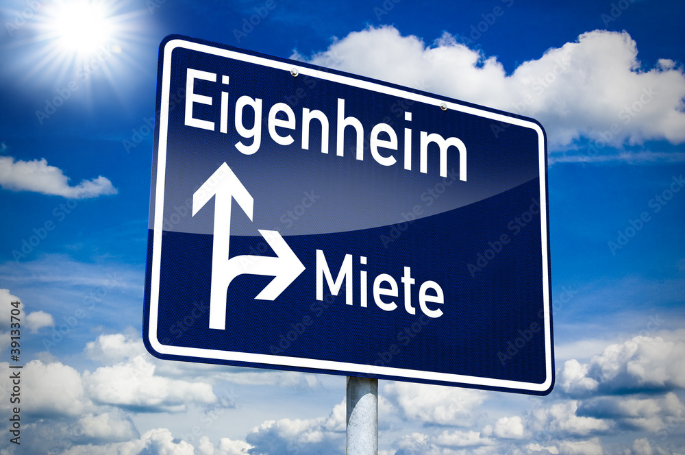Ortseingangsschild blau mit Eigenheim und Miete Ortseingangsschild blau mit Eigenheim und Miete
