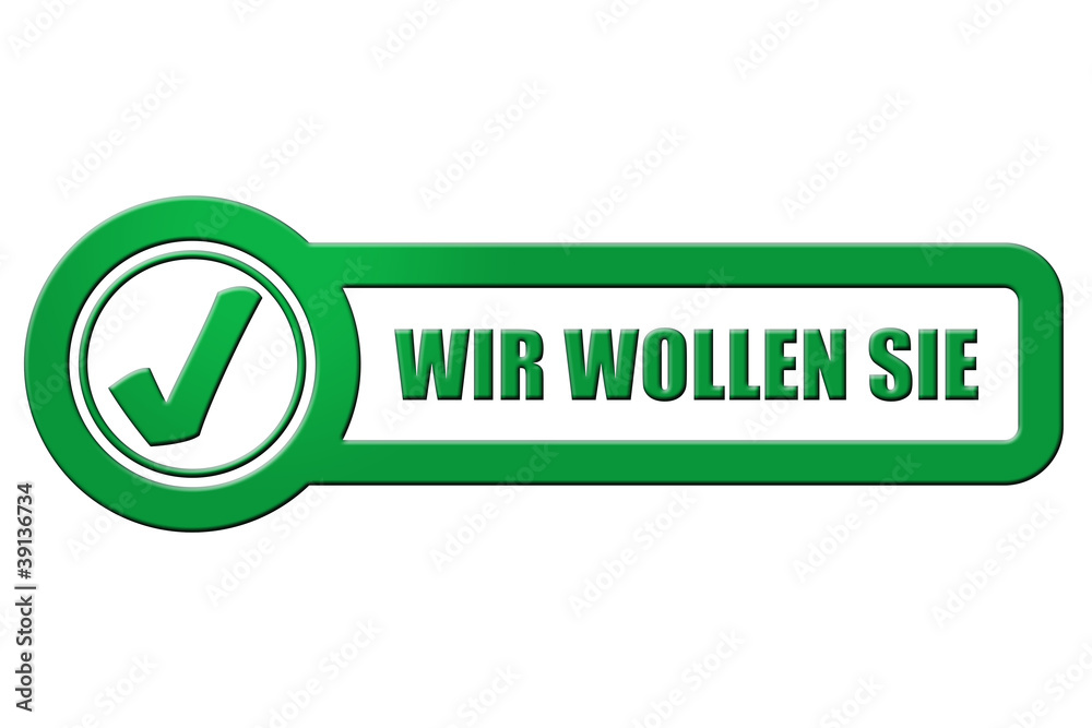 CB-Schild grün rel WIR WOLLEN SIE CB-Schild grün rel WIR WOLLEN SIE