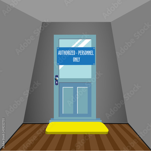 Authorized personnel only
