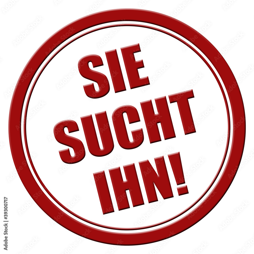 Stempel rot rund rel SIE SUCHT IHN! Stempel rot rund rel SIE SUCHT IHN!