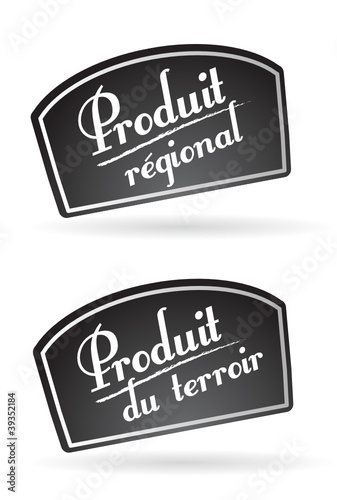 Pancarte : produit régional, produit du terroir