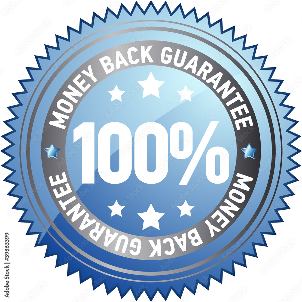 100% money back guarantee label
