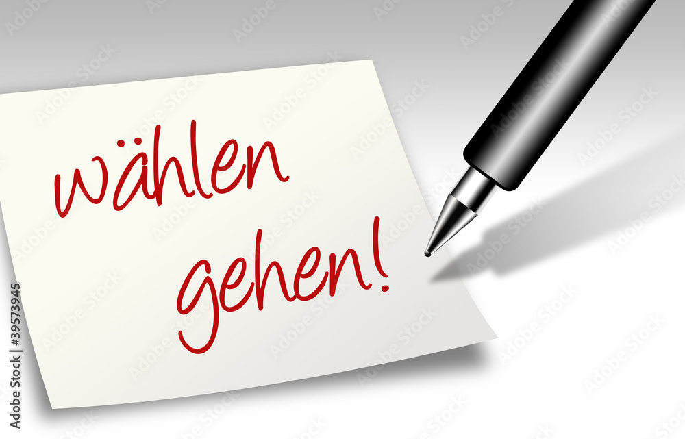 Notiz - wählen gehen! Notiz - wählen gehen!