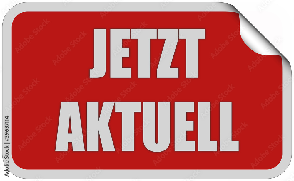 Sticker rot eckig curl oben JETZT AKTUELL Sticker rot eckig curl oben JETZT AKTUELL