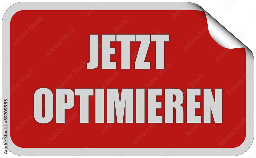 Sticker rot rund curl oben JETZT OPTIMIEREN Sticker rot rund curl oben JETZT OPTIMIEREN
