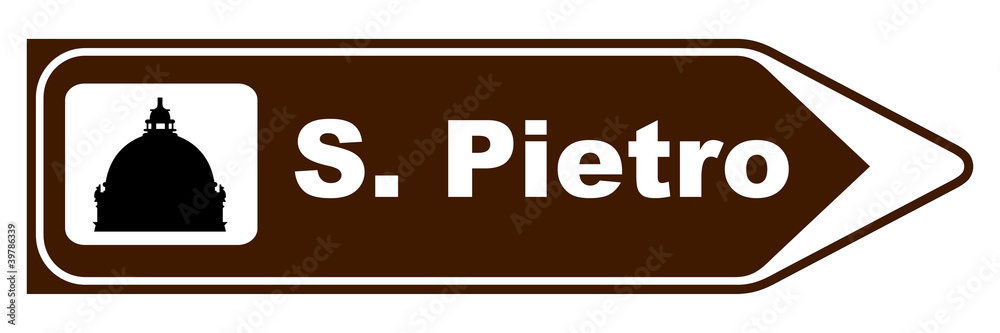 Obraz premium Cartello San Pietro - Pellegrinaggio