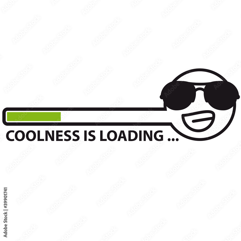 Obraz premium coolness_is_loading_text_version_2c
