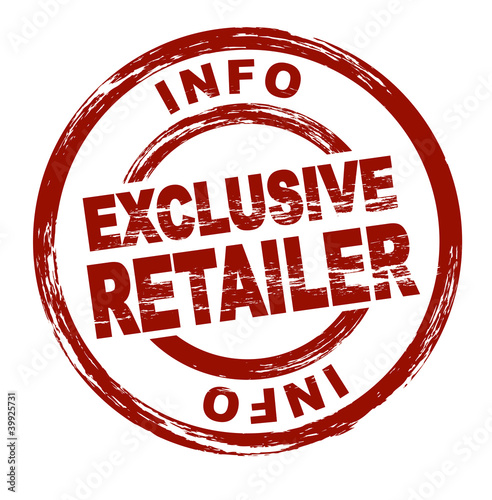 Exclusive retailer