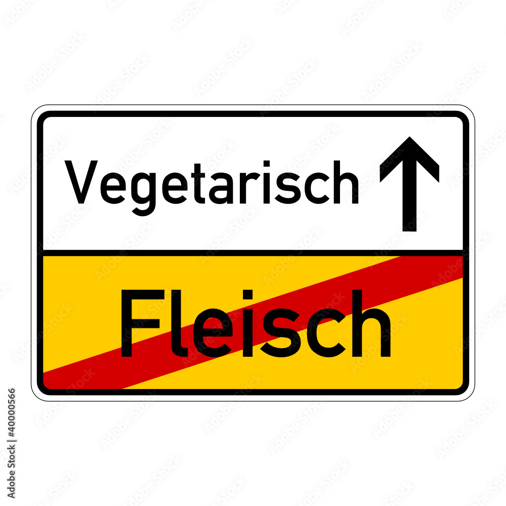 ortsschild fleisch vegetrisch I ortsschild fleisch vegetrisch I
