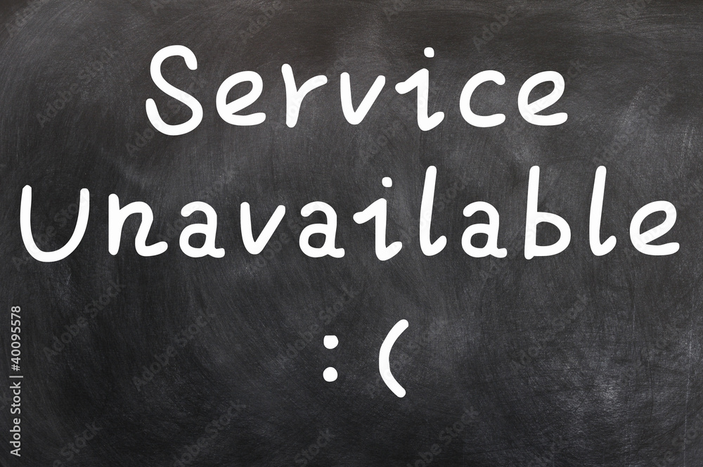 Fototapeta premium Service unavailable