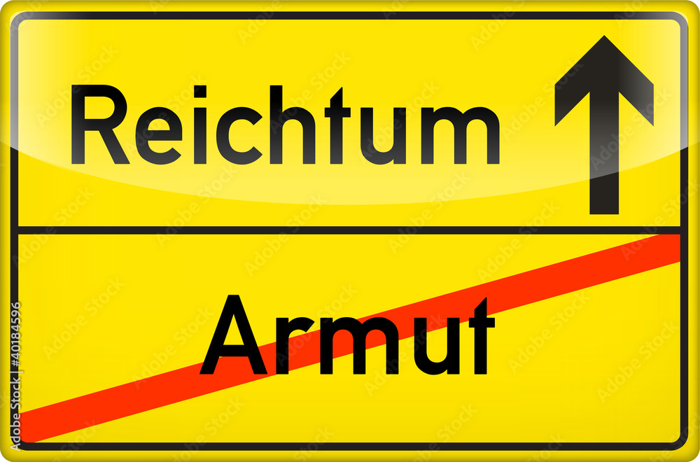 Obraz premium Reichtum & Armut