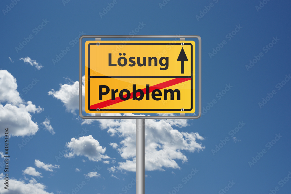Problemlösung Problem Lösung - Ortsschild Ortsausgangsschild Problemlösung Problem Lösung - Ortsschild Ortsausgangsschild