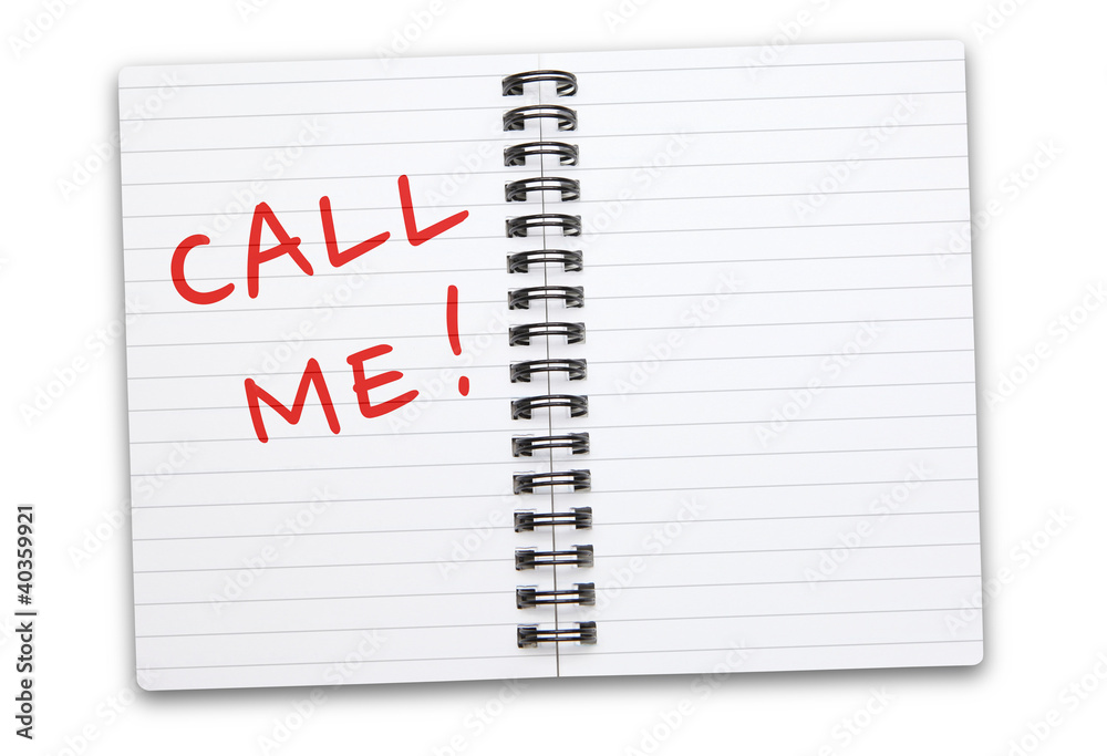 Call Me! written on white notepad Call Me! written on white notepad