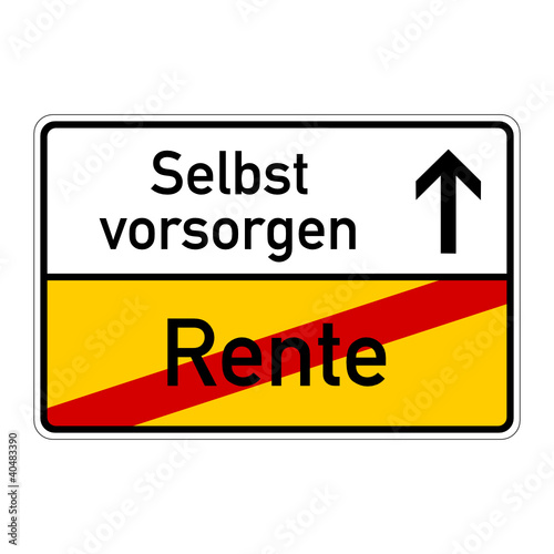 ortsschild rente selbst vorsorgen I