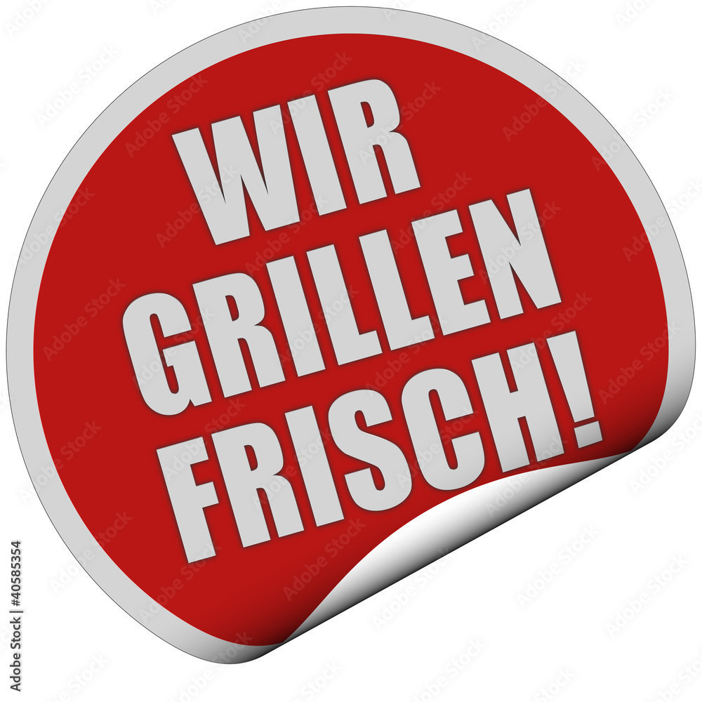 Sticker rot rund curl unten WIR GRILLEN FRISCH!