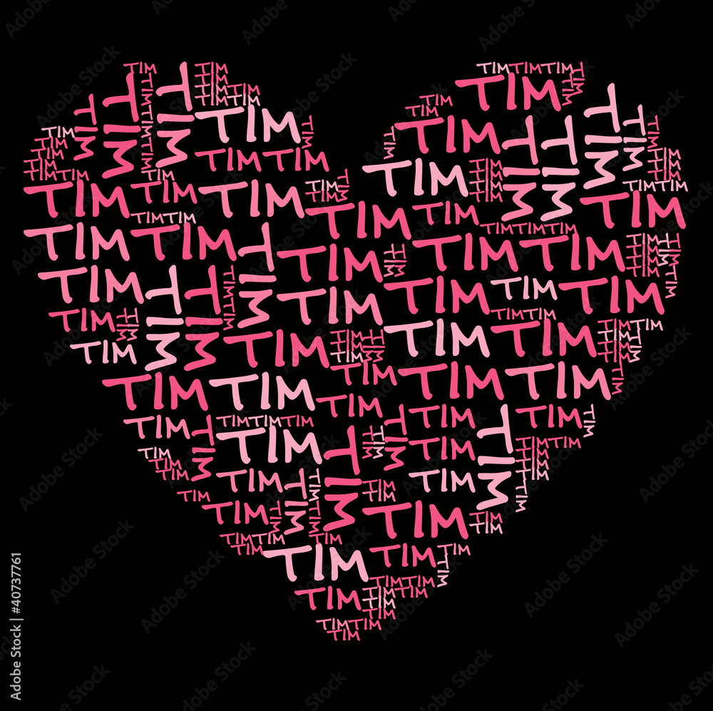 Ich liebe Tim | I love Tim Ich liebe Tim | I love Tim