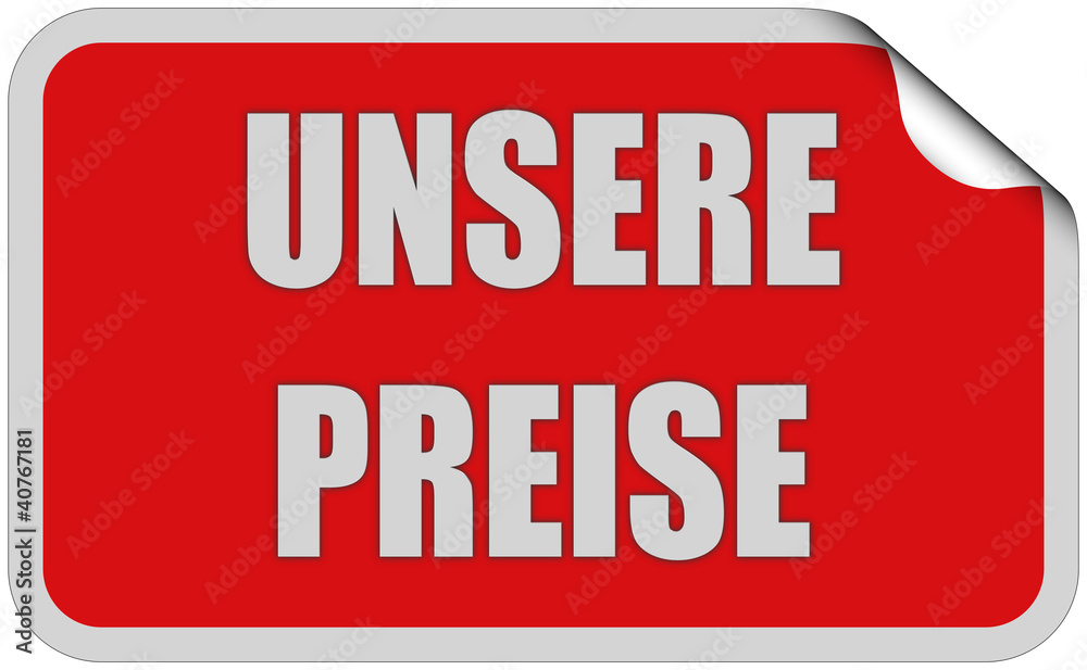 Sticker rot eckig curl oben UNSERE PREISE Sticker rot eckig curl oben UNSERE PREISE