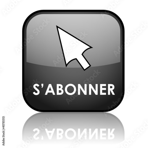 Bouton "S’ABONNER" (je m’abonne abonnement cliquer ici j'y vais)