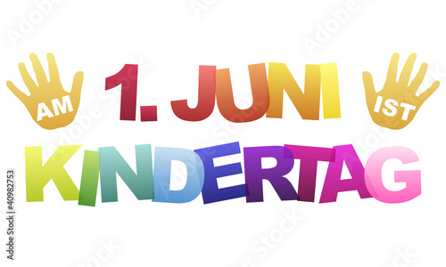 Am 1. Juni ist Kindertag