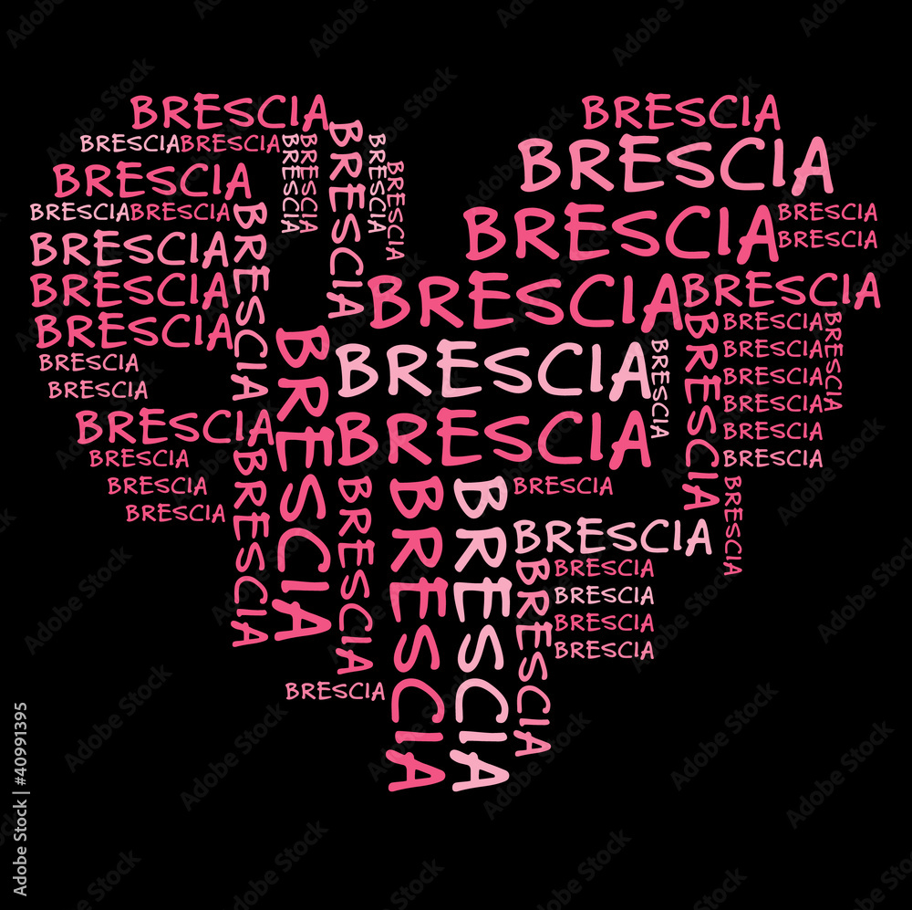 Ich liebe Brescia | I love Brescia