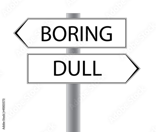 Boring Dull City sign - Oregon USA - Scotland