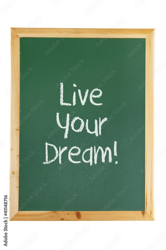 Blackboard with Inspiration Message Blackboard with Inspiration Message