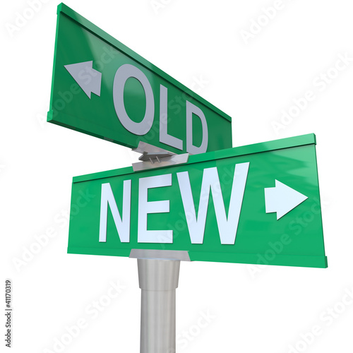 Choose Old or New 2-Way Street Sign Pointing Arrows photo