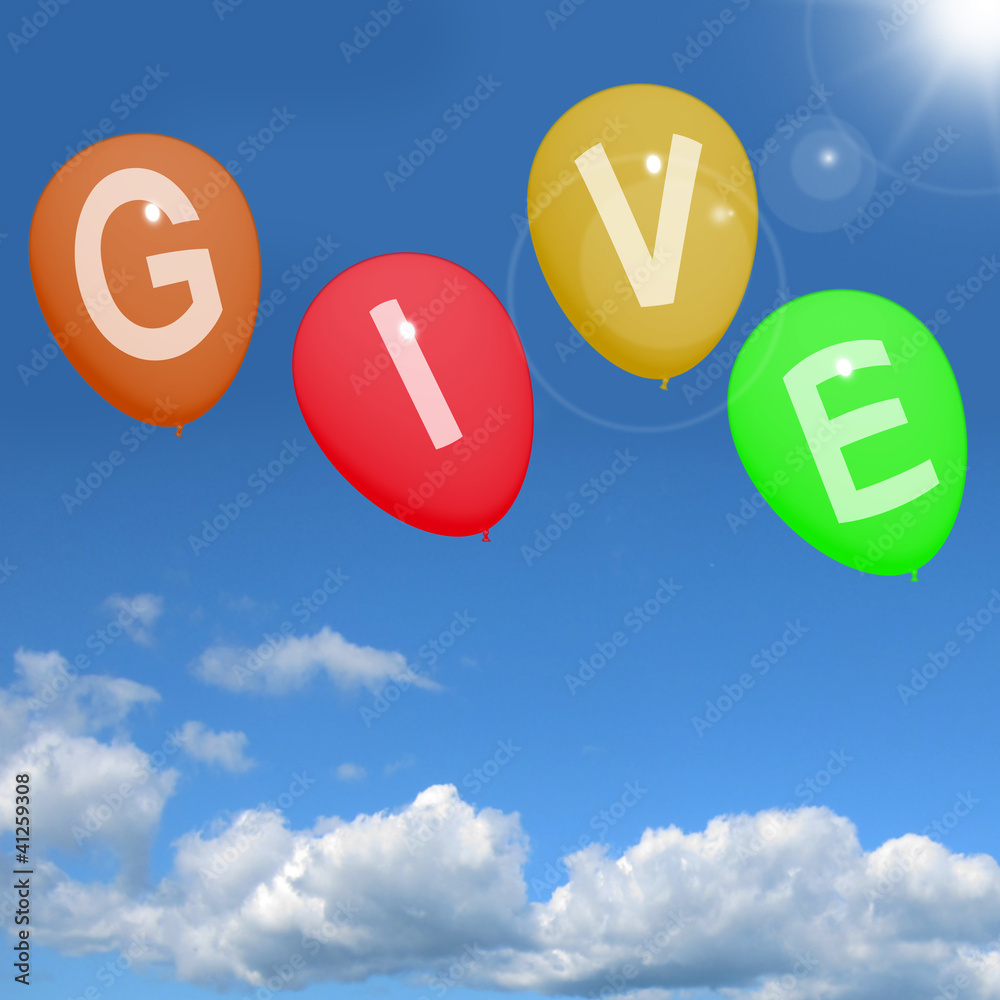 Give Word On Balloons Showing Charity Donations And Generous Ass Give Word On Balloons Showing Charity Donations And Generous Ass