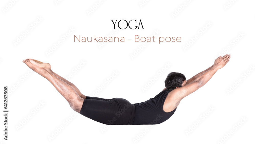 Yoga with Sarika - Sitting Asana Navasana/Naukasana – Boat Pose Nava or  Nauka means Boat and Asana means Pose Benefits •Strengthens the abdominal  muscles and helps to burn belly fat. •It also