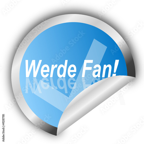 Sticker- Werde Fan!