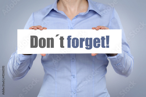 Obraz na plátně Don´t forget!