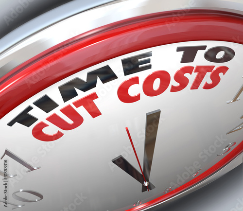 Time to Cut Costs Reduce Spending Lower Budget