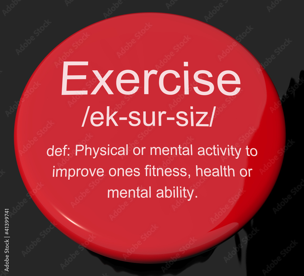 Exercise Definition Button Showing Fitness Activity And Working Exercise Definition Button Showing Fitness Activity And Working