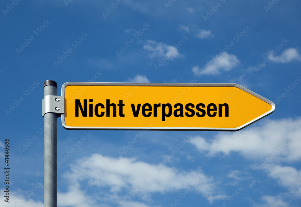 Pfeil mit blauem Himmel NICHT VERPASSEN Pfeil mit blauem Himmel NICHT VERPASSEN