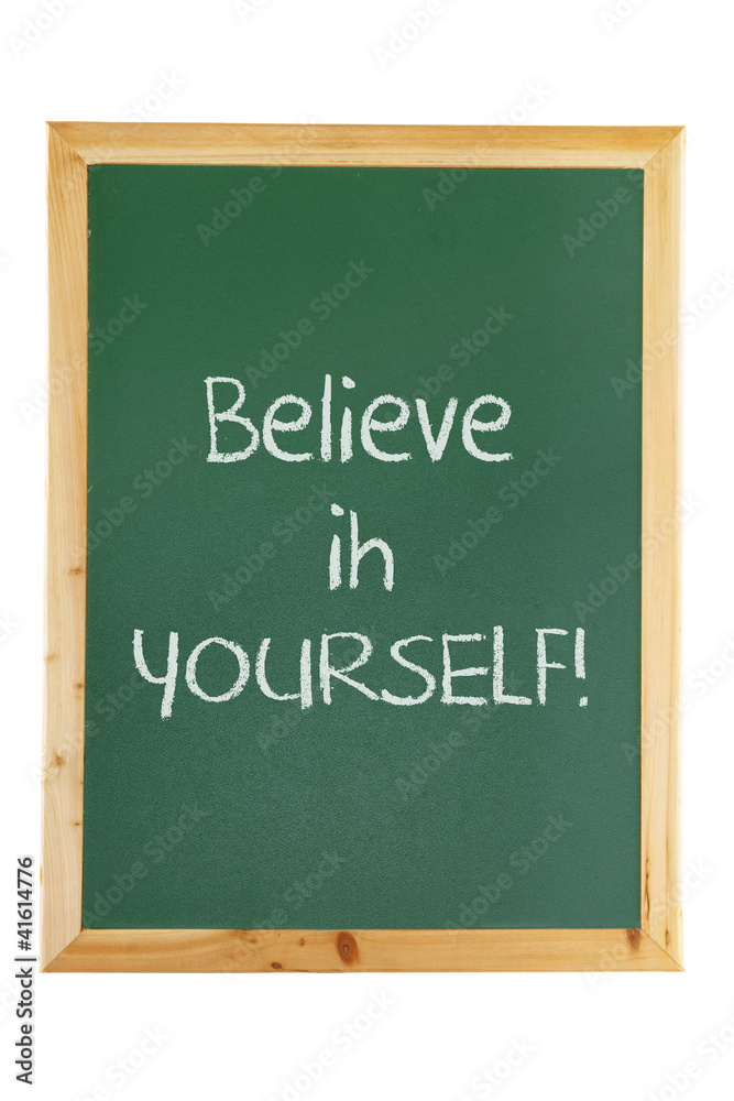 Blackboard with Inspiration Message Blackboard with Inspiration Message