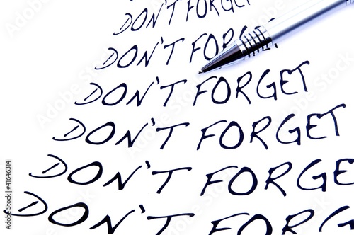 Don't forget
