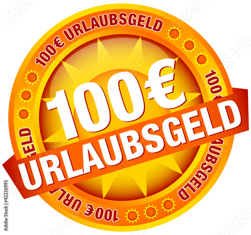 Button Banner "100 € Urlaubsgeld" gelb