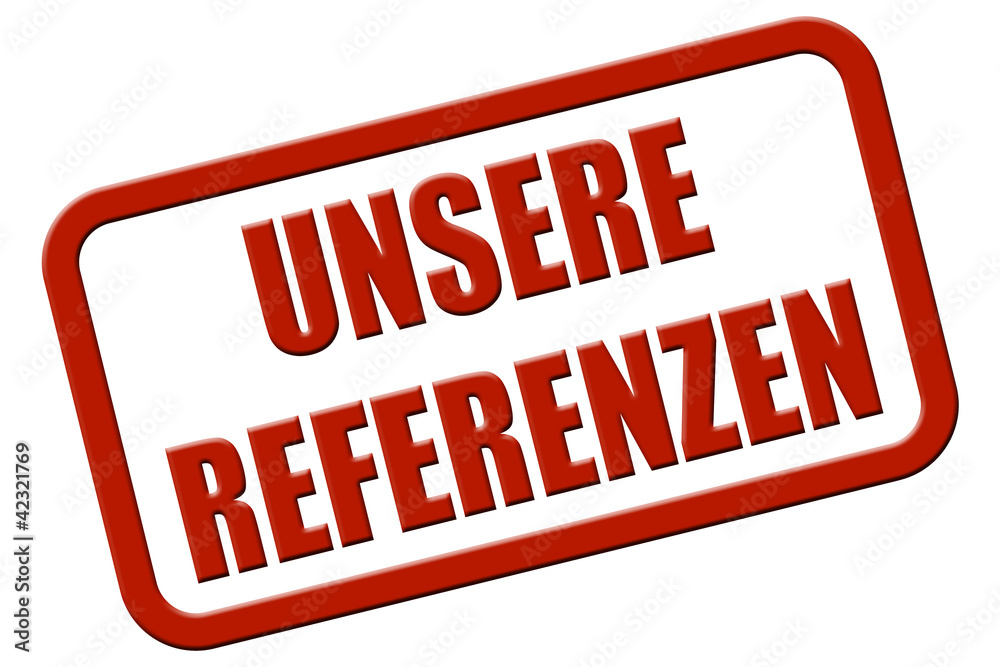 Stempel rot rel UNSERE REFERENZEN Stempel rot rel UNSERE REFERENZEN