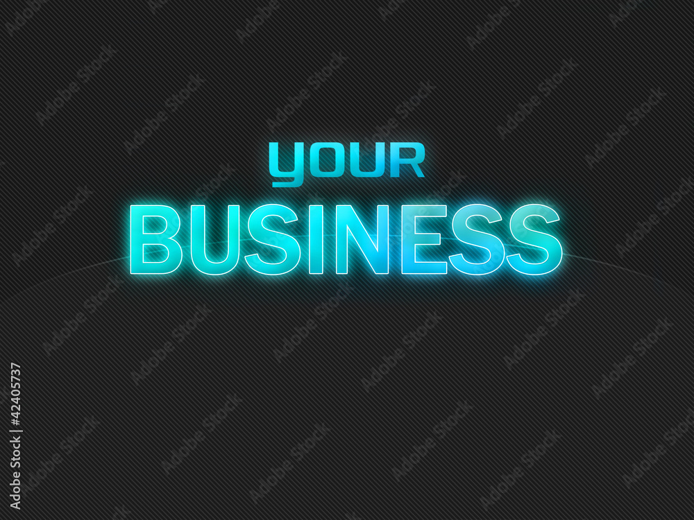 Dark background with light blue text Your Business
