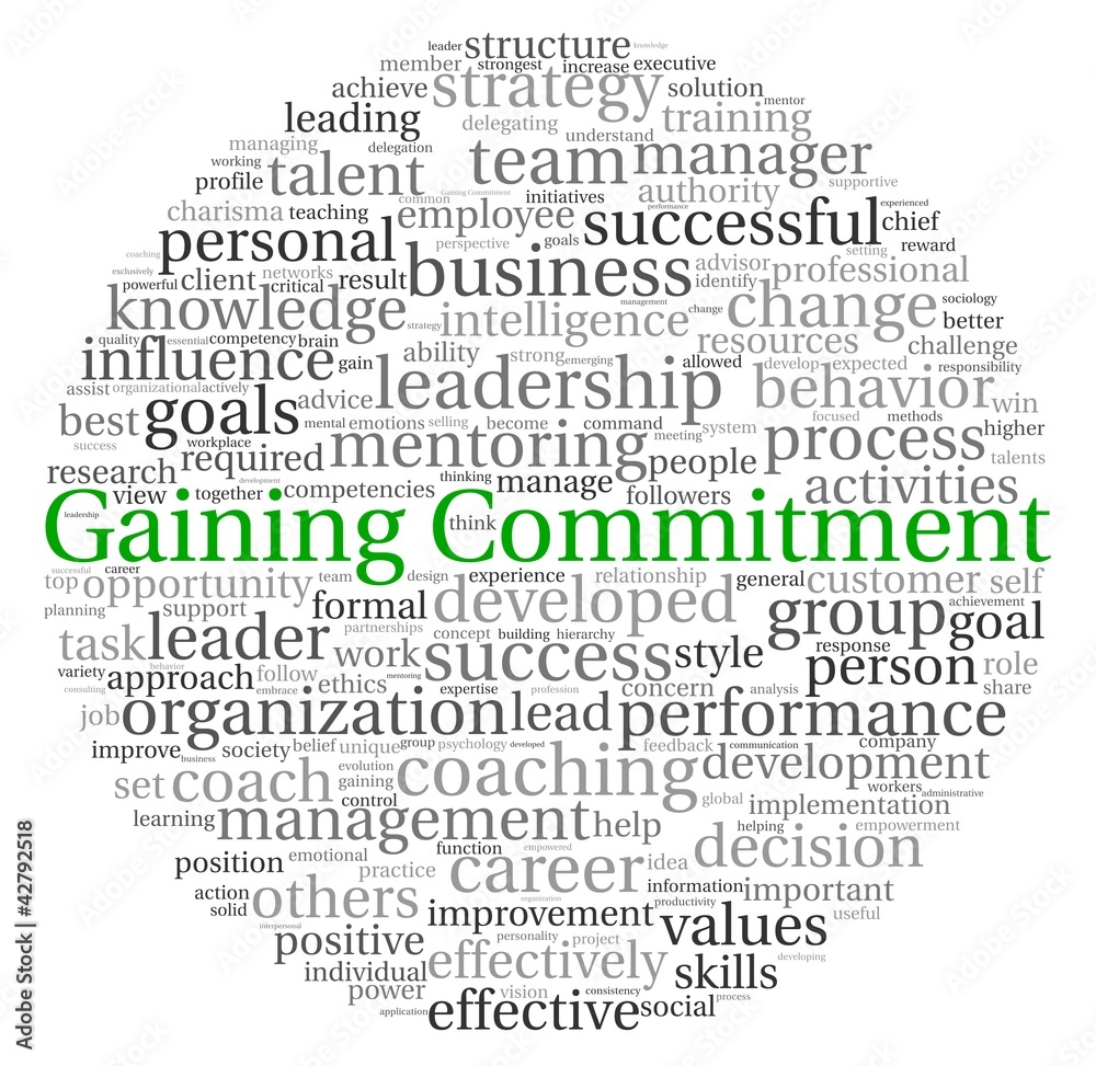 Fototapeta premium Gaining Commitment concept in word tag cloud