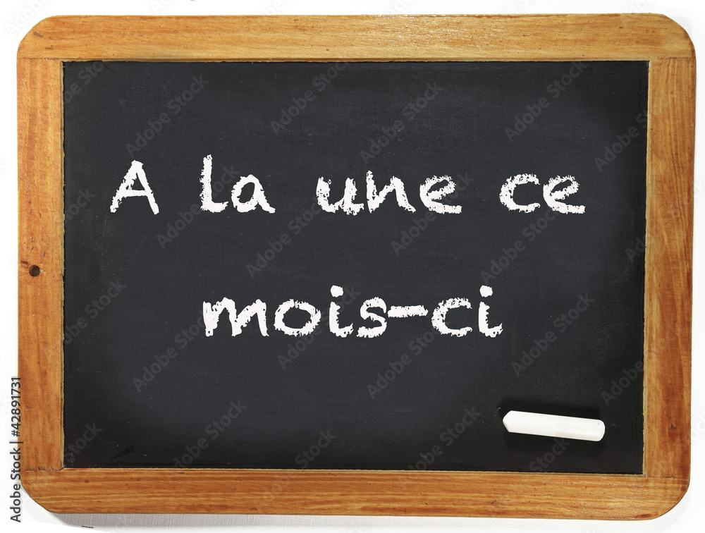 Fototapeta premium A la une ce mois-ci